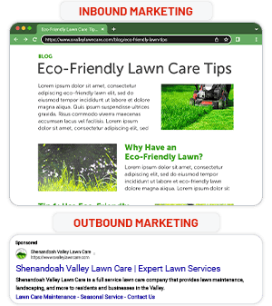 Inbound marketing example: Eco-Friendly lawn care tips blog post. Outbound marketing example: Lawn Care Services paid search ad